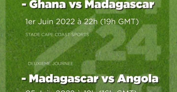 FOOTBALL – Ghana-Madagascar le 1er Juin et Madagascar-Angola le 5 Juin à Mahamasina pour les deux premières journées des éliminatoires à la CAN 2023