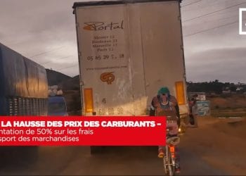APRES LA HAUSSE DES PRIX DES CARBURANTS – Les transporteurs routiers augmentent de 50% les frais de transport des marchandises