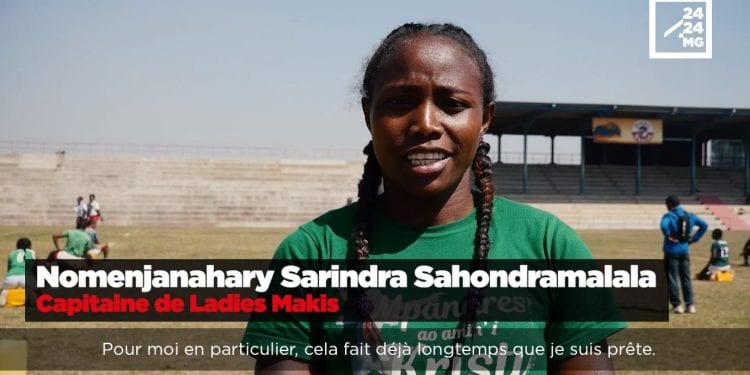 NOMENJANAHARY SARINDRA SAHONDRAMALALA, CAPITAINE DES LADIES MAKIS – « Nous sommes prêtes à donner le meilleur de nous-mêmes »