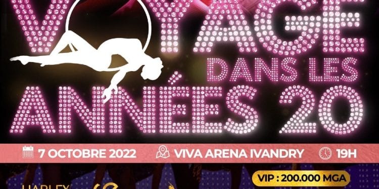 Voyage dans les années 20 ❗ Comédie musicale organisé par Harley event et Creative event&co, un spectacle produit par Antsa Ramakavelo ✨ 🔥Moulin Rouge 🔥 Burlesque 🔥 Chicago 🔥 Gatsby 🔥 : Tous des chefs d’œuvre du 7ème art qui annoncent les couleurs de notre comédie musicale ❗️ Voyage dans les années 20, c’est aussi : 🔘 7 danseuses et 4 danseurs 💃🏽 🕺 🔘 2 chanteuses et 1 chanteur 🎙🎤 Des artistes talentueux & passionnés et sexy qui attendent impatiemment de partager leur art avec vous 🫵🏼 🫵🏼 🥰 Musique 🎵 rire ☺️ & art 🖼 seront au rendez-vous 😉🫶 Retenez cette date: 👉Vendredi 07 Octobre 2022 👈 🕗 A partir de @9 📍ARENA Ivandry Les billets 🎫🎫 sont dès maintenant disponibles : 🔹En ligne sur TicketPlace en cliquant sur ce lien https://www.ticketplace.io/event/hdk6xnopc73l2t0rg19m 🔹Mass’In La City Alarobia 🔹Mass’In Akoor Digue 🔹 Mass’In Isoraka (en face de BIO33) 🔹Mass’In Smart Tanjombato Pour plus d’informations, RDV en MP 📩📩 ou appelez 🤳directement l’ infoline ☎️☎️ +261 34 41 140 59
