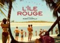 CINEMA – Un drame sur fond de révolte dans « L’île Rouge », film de Robin Campillo tourné à Madagascar avec des acteurs malgaches, attendu en salles ce 31 mai