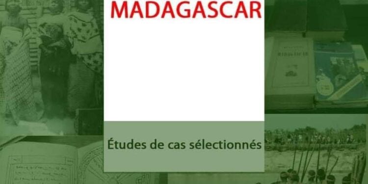Les patrimoines documentaires de Madagascar regroupés dans un livret édité dans le cadre du programme Mémoires du monde