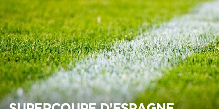 FOOTBALL – Le Real Madrid et le FC Barcelone s&rsquo;affrontent en finale de la Supercoupe d&rsquo;Espagne ce dimanche en Arabie Saoudite