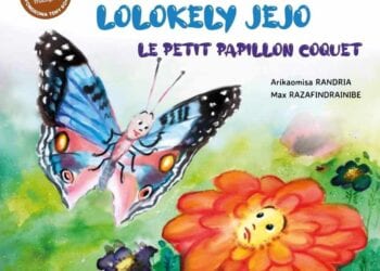 LITTÉRATURE JEUNESSE – « Le Papillon Coquet » de Arikaomisa Randria à paraître aux éditions « Ntsame » au Gabon