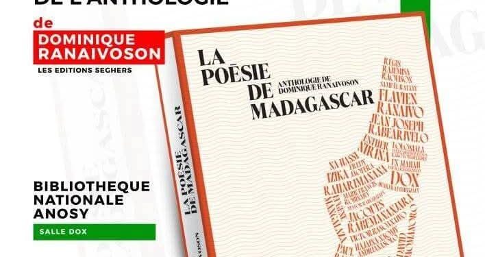 LITTERATURE — Trois dates pour le lancement de l’anthologie “La poésie de Madagascar”