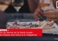 APÉRITIFS – Le goût du terroir et la fierté locale dans le cheese and wine à la malgache